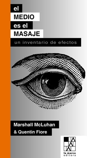 MEDIO ES EL MASAJE,EL | 9789508892614 | MCLUHAN MARSHALL