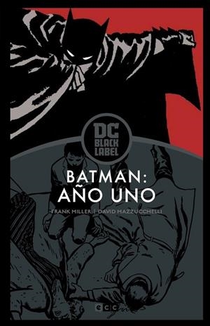 BATMAN: AÑO UNO– EDICIÓN DC BLACK LABEL (2A EDICIÓN) | 9788418094897 | MILLER, FRANK