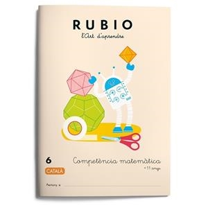 COMPETÈNCIA MATEMÀTICA RUBIO 6 (CATALÀ) | 9788417427054 | VARIOS AUTORES