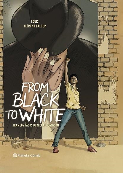 FROM BLACK TO WHITE | 9788413410715 | LOUIS Y CLÉMENT BALOUP