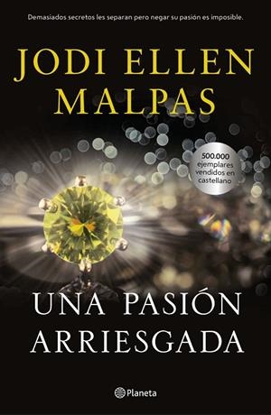 UNA PASIÓN ARRIESGADA | 9788408230045 | MALPAS, JODI ELLEN