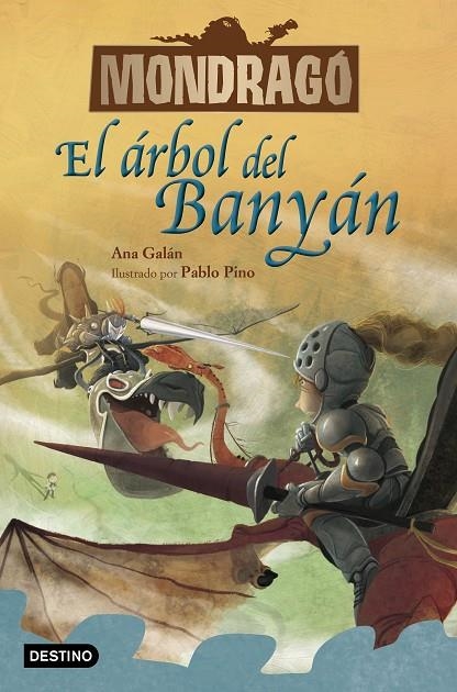 MONDRAGÓ 4. EL ÁRBOL DEL BANYÁN | 9788408229933 | GALÁN, ANA