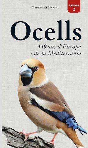 OCELLS: 440 AUS D'EUROPA I DE LA MEDITERRÀNIA | 9788490349632 | DIERSCHKE, VOLKER