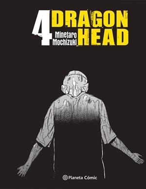 DRAGON HEAD Nº 04/05 | 9788413410180 | MOCHIZUKI, MINETARO