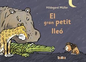 ELS GRAN PETIT LLEO | 9788417383794 | MULLER,HILDEGARD