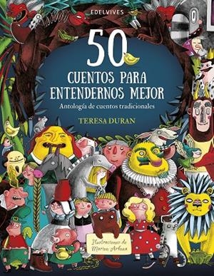 50 CUENTOS PARA ENTENDERNOS MEJOR | 9788414025581 | DURAN ARMENGOL, TERESA