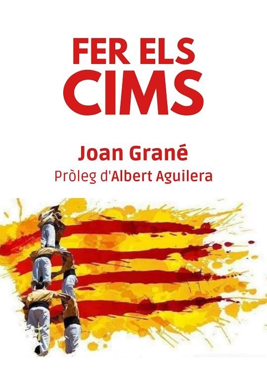 FER ELS CIMS | FERELSCIMS | JOAN GRANÉ