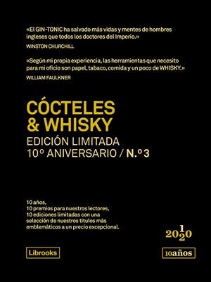 CÓCTELES & WHISKY. EDICIÓN LIMITADA 10º ANIVERSARIO N.° 3 | 9788412256529 | VARIOS AUTORES/MALD, CYRILLE/VINGTIER, ALEXANDRE