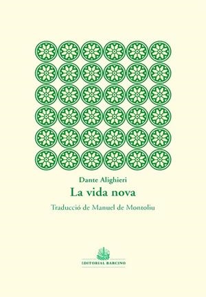 LA VIDA NOVA | 9788472268623 | ALIGHIERI, DANTE