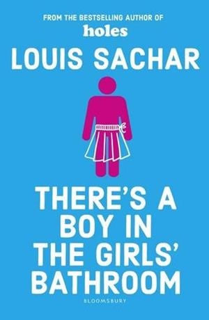 THERE'S A BOY IN THE GIRL'S BATHROOM | 9781408869109 | SACHAR, LOUIS