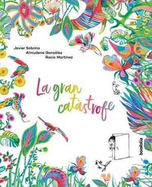 LA GRAN CATÁSTROFE (CAT.) | 9788418284212 | SOBRINO, JAVIER/GONZÁLEZ, ALMUDENA