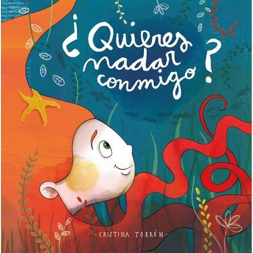 ¿QUIERES NADAR CONMIGO? | 9788494841361 | TORRÓN VILLALTA, CRISTINA