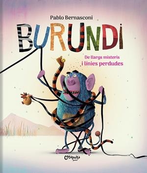 BURUNDI - DE LLARGS MISTERIS I LÍNIES PERDUDES | 9789876379069 | BERNASCONI PABLO