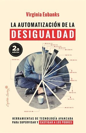 LA AUTOMATIZACIÓN DE LA DESIGUALDAD (2ªED) | 9788412281866 | EUBANKS VIRGINIA