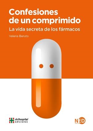 CONFESIONES DE UN COMPRIMIDO | 9788418273391 | BERUTO, VALERIA