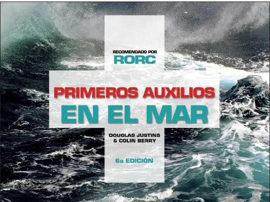 PRIMEROS AUXILIOS EN EL MAR | 9788428216417 | JUSTINS, DOUGLAS / BERRY, COLIN