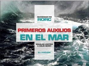 PRIMEROS AUXILIOS EN EL MAR | 9788428216417 | JUSTINS, DOUGLAS / BERRY, COLIN