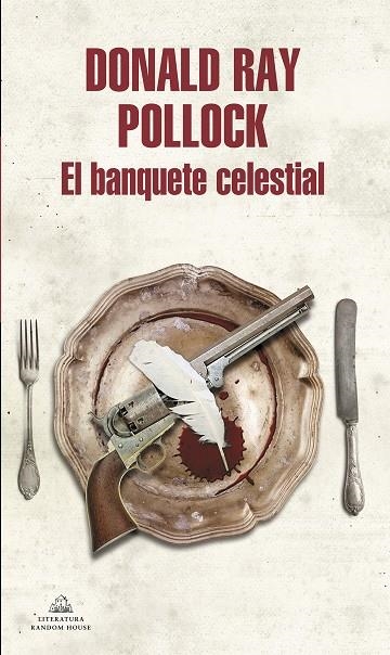 EL BANQUETE CELESTIAL | 9788439732235 | POLLOCK, DONALD RAY
