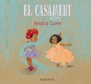 EL CASAMENT | 9788417742348 | LOVE, JESSICA