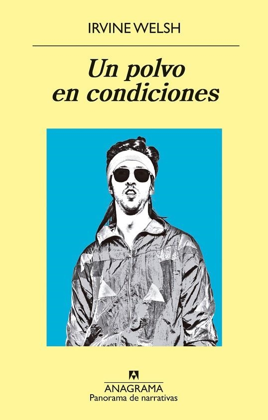 UN POLVO EN CONDICIONES | 9788433980151 | WELSH, IRVINE