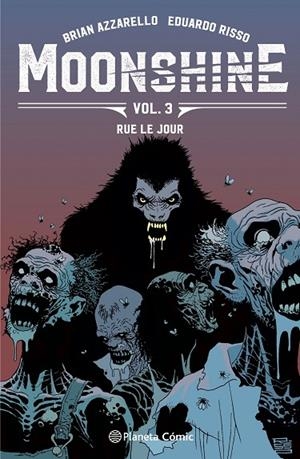 MOONSHINE Nº 03 | 9788491730392 | AZZARELLO, BRIAN/RISSO, EDUARDO