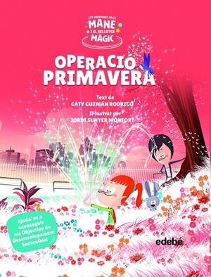 OPERACIÓ PRIMAVERA | 9788468355528 | GUZMÁN RODRIGO, CATY