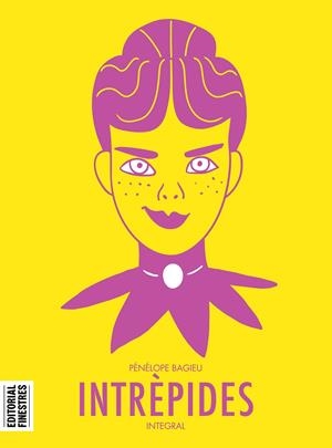 INTRÈPIDES | 9788412426106 | BAGIEU, PÉNÉLOPE