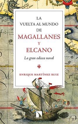 LA VUELTA AL MUNDO DE MAGALLANES Y ELCANO | 9788413524269 | MARTÍNEZ RUIZ, ENRIQUE