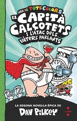 C- CC.2 - EL CC I L'ATAC DELS VÀTERS PAR | 9788466149686 | PILKEY, DAV