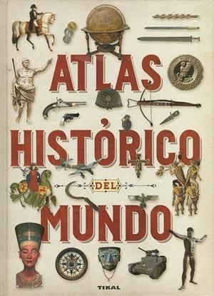 ATLAS HISTÓRICO DEL MUNDO | 9788499285009 | CARPANETTO, DINO/BIANCHINI, PAOLO