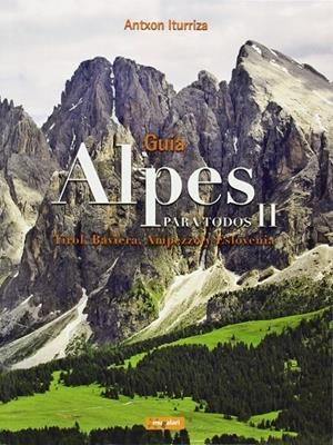 ALPES PARA TODOS II | 9788495663924 | ITURRIZA OLLOQUIEGUI, ANTXON