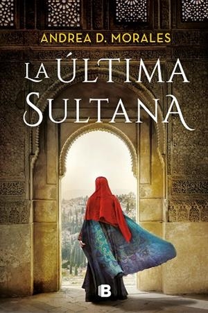 LA ÚLTIMA SULTANA | 9788466670579 | D. MORALES, ANDREA