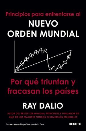 PRINCIPIOS PARA ENFRENTARSE AL NUEVO ORDEN MUNDIAL | 9788423433490 | DALIO, RAY