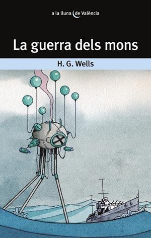 LA GUERRA DELS MONS | 9788413582665 | WELLS, H.G.