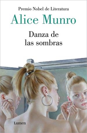 DANZA DE LAS SOMBRAS (PREMIO NOBEL DE LITERATURA) | 9788426410818 | MUNRO, ALICE