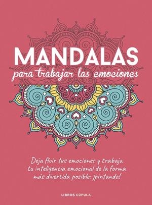 MANDALAS PARA TRABAJAR TUS EMOCIONES | 9788448029470 | AA. VV.