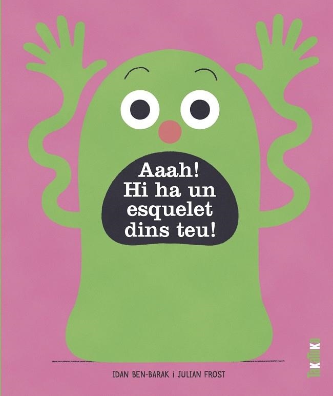 AAAH! HI HA UN ESQUELET DINS TEU! | 9788418821363 | BEN-BARAK, IDAN