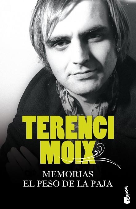 MEMORIAS. EL PESO DE LA PAJA | 9788408082866 | MOIX, TERENCI
