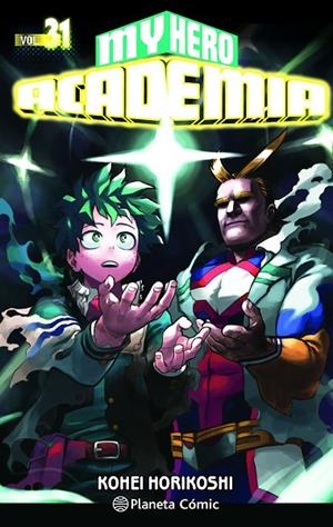 MY HERO ACADEMIA Nº 31 | 9788491747222 | HORIKOSHI, KOHEI