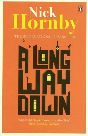 A LONG WAY DOWN, | 9780241969953 | HORNBY, NICK