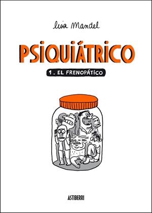 PSIQUIÁTRICO 1. EL FRENOPÁTICO | 9788492769971 | MANDEL, LISA