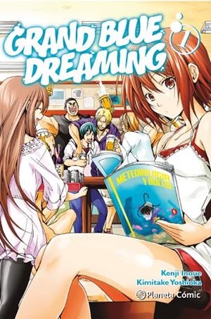 GRAND BLUE DREAMING Nº 01 | 9788411401302 | INOUE, KENJI/YOSHIOKA, KIMITAKE