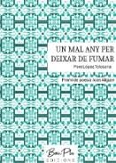 UN MAL ANY PER DEIXAR DE FUMAR | 9788412645804