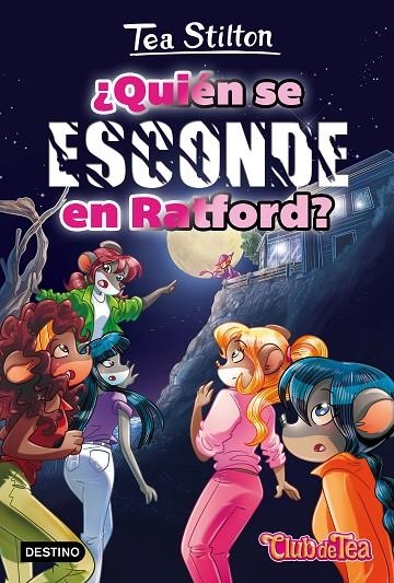 ¿QUIÉN SE ESCONDE EN RATFORD? | 9788408167594 | STILTON, TEA