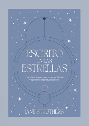 ESCRITO EN LAS ESTRELLAS | 9788419043115 | STRUTHERS, JANE