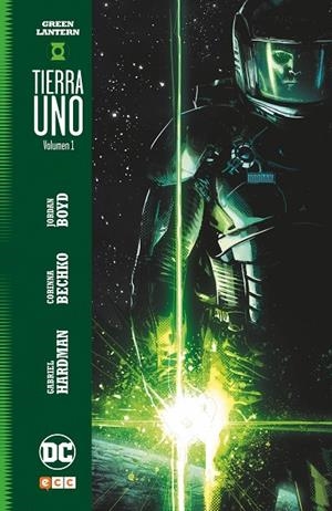 GREEN LANTERN: TIERRA UNO VOL. 01 (2A EDICIÓN) | 9788417722449 | HARDMAN, GABRIEL/BECHKO, CORINNA