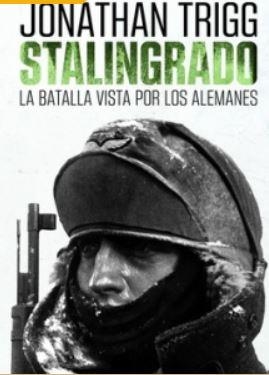 STALINGRADO | 9788412595406 | TRIGG, JONATHAN