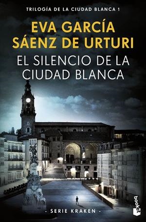 EL SILENCIO DE LA CIUDAD BLANCA | 9788408269717 | GARCÍA SÁENZ DE URTURI, EVA