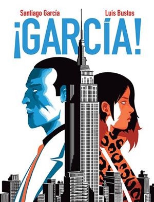 ¡GARCÍA! 4 | 9788418909795 | GARCÍA, SANTIAGO/BUSTOS, LUIS