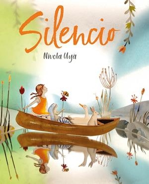 SILENCIO | 9788418302862 | UYÁ, NÍVOLA